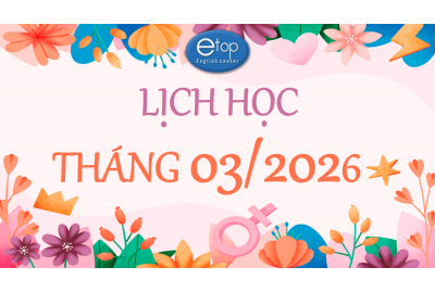 LỊCH HỌC THÁNG 03/2026